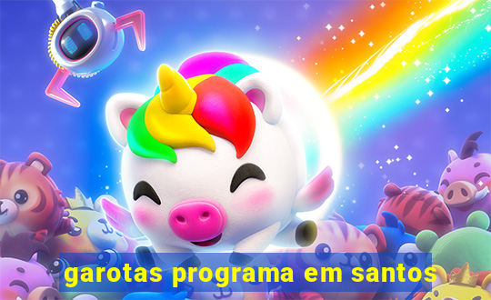 garotas programa em santos